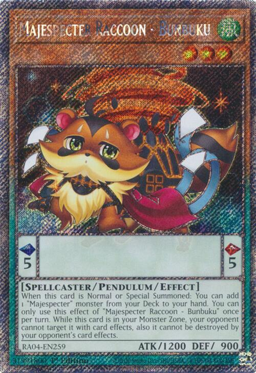 Majespecter Raccoon - Bunbuku (Platinum Secret Rare) - Quarter Century Stampede (RA04)